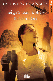 LGRIMAS SOBRE GIBRALTAR