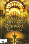 FINAL DE PARTIDA EN C�RDOBA