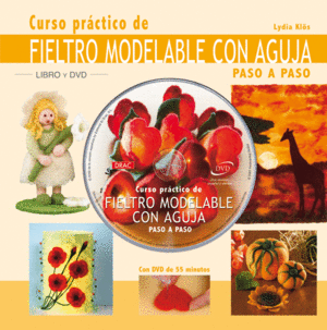 CURSO PRCTICO DE FIELTRO MODELABLE CON AGUJA
