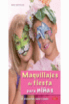 MAQUILLAJES DE FIESTA PARA NI�AS
