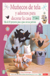 MUECOS DE TELA Y ADORNOS PARA DECORAR LA CASA TILDA