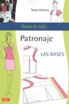 PATRONAJE. LAS BASES