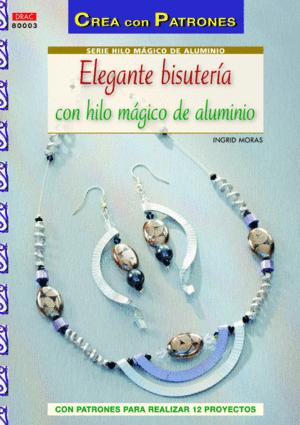 ELEGANTE BISUTER�A CON HILO M�GICO DE ALUMINIO