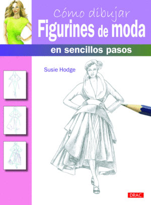 C�MO DIBUJAR FIGURINES DE MODA EN SENCILLOS PASOS