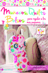 MU�ECOS QUILTS Y BOLSOS PARA REGALAR A LOS M�S PEQUE�OS