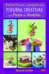 TERROR�FICAS Y SIMP�TICAS FIGURAS CREATIVAS CON PASTA DE MODELAR