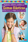 PULSERAS, COLLARES Y ANILLOS CON GOMAS EL�STICAS