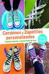 CORDONES Y ZAPATILLAS PERSONALIZADOS