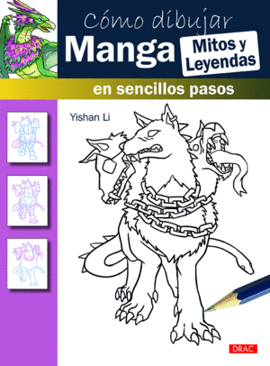 C�MO DIBUJAR MANGA. MITOS Y LEYENDAS