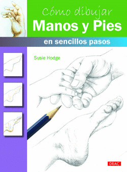 C�MO DIBUJAR MANOS Y PIES EN SENCILLOS PASOS