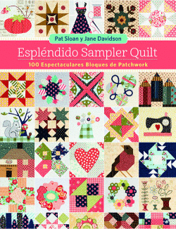 ESPL�NDIDO SAMPLER QUILT