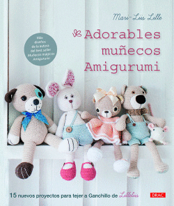 ADORABLES MU�ECOS AMIGURUMI