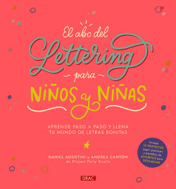 EL ABC DEL LETTERING PARA NI�OS Y NI�AS