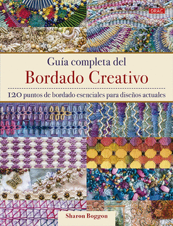GU�A COMPLETA DEL BORDADO CREATIVO