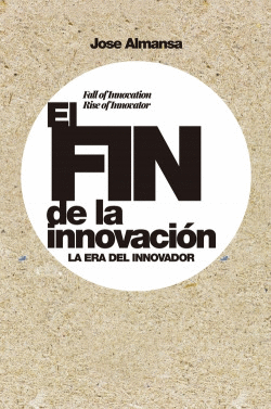 EL FIN DE LA INNOVACI�N