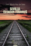 SEVILLA ESTACI�N TERMINUS