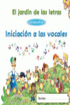 EL JARD�N DE LAS LETRAS. INICIACI�N A LAS VOCALES
