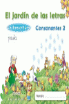 EL JARDN DE LAS LETRAS. CONSONANTES 2.