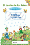 EL JARDN DE LAS LETRAS. SLABAS TRABADAS