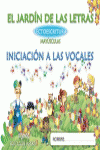 EL JARDN DE LAS LETRAS. LECTOESCRITURA. 3 AOS MAYSCULAS