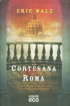 LA CORTESANA DE ROMA