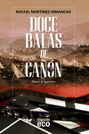 DOCE BALAS DE CA��N