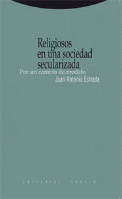 RELIGIOSOS EN UNA SOCIEDAD SECULARIZADA