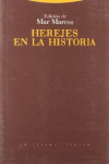 HEREJES EN LA HISTORIA