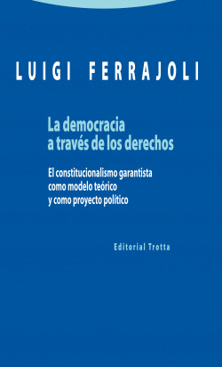 LA DEMOCRACIA A TRAVES DE LOS DERECHOS