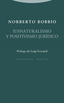 IUSNATURALISMO Y POSITIVISMO JURDICO