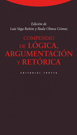 COMPENDIO DE LGICA, ARGUMENTACIN Y RETRICA (3 EDICIN)