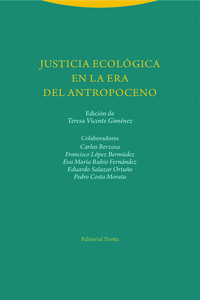 JUSTICIA ECOL�GICA EN LA ERA DEL ANTROPOCENO