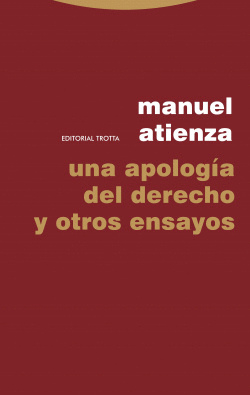 UNA APOLOGA DEL DERECHO Y OTROS ENSAYOS