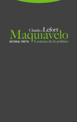 MAQUIAVELO. LECTURAS DE LO POL�TICO