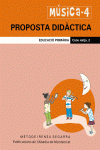 M�SICA-4. PROPOSTA DID�CTICA. EDUCACI� PRIM�RIA. CICLE MITJ�, 2