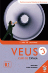 VEUS. CURS DE CATAL�. LLIBRE DE L'ALUMNE. NIVELL 3