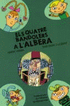 ELS QUATRE BANDOLERS A L'ALBERA