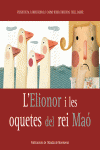 L'ELIONOR I LES OQUETES DEL REI MA