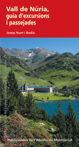 VALL DE N�RIA, GUIA D'EXCURSIONS I PASSEJADES