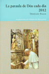 LA PARAULA DE D�U CADA DIA 2012