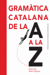 GRAM�TICA CATALANA DE LA A A LA Z