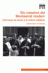 ELS CREADORS DEL MONTSERRAT MODERN