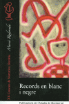 RECORDS EN BLANC I NEGRE