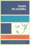 TEMPS DE GUERRA