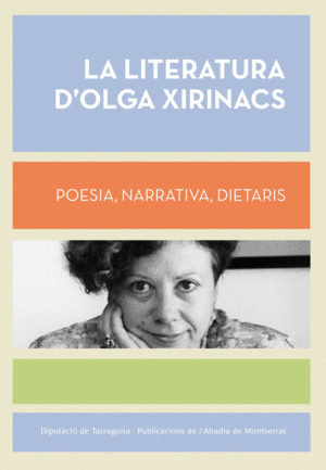 LA LITERATURA D'OLGA XIRINACS