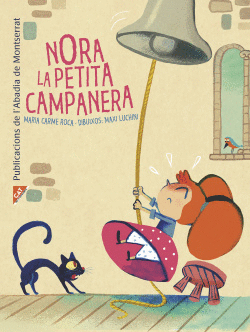 NORA, LA PETITA CAMPANERA