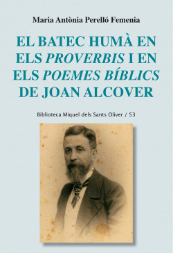 EL BATEC HUM EN ELS PROVERBIS I EN POEMES BBLICS JOAN ALCOVER