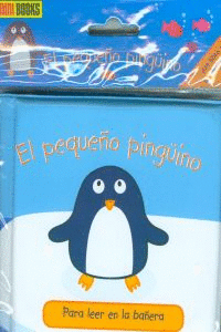 EL PEQUE�O PING�INO. PARA LEER EN LA BA�ERA