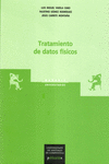 TRATAMIENTO DE DATOS F�SICOS