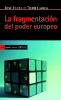 FRAGMENTACIN DEL PODER EUROPEO, LA